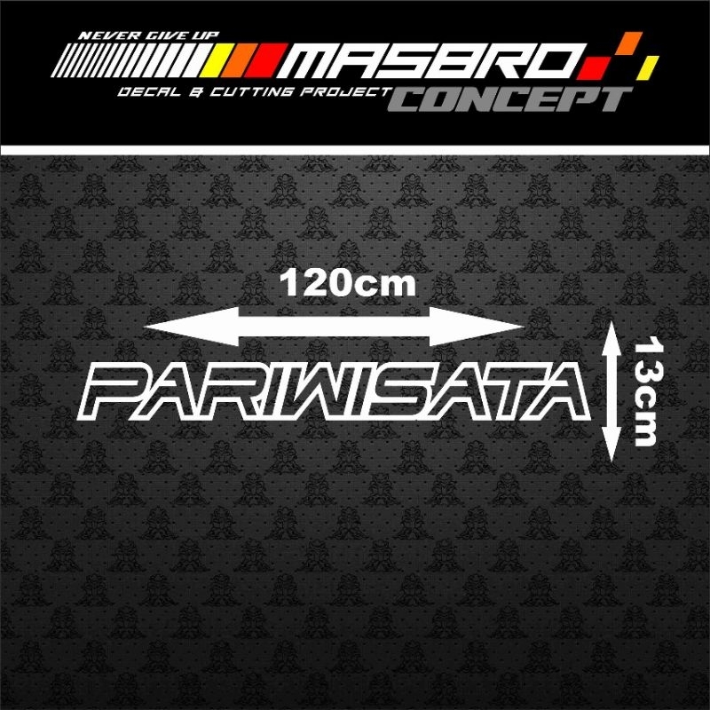 

CUTTING STICKER PARIWISATA