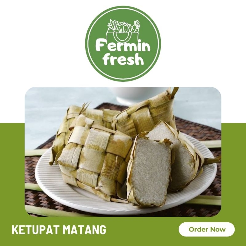 

Fermin Fresh, Ketupat matang 5 - 10 pcs