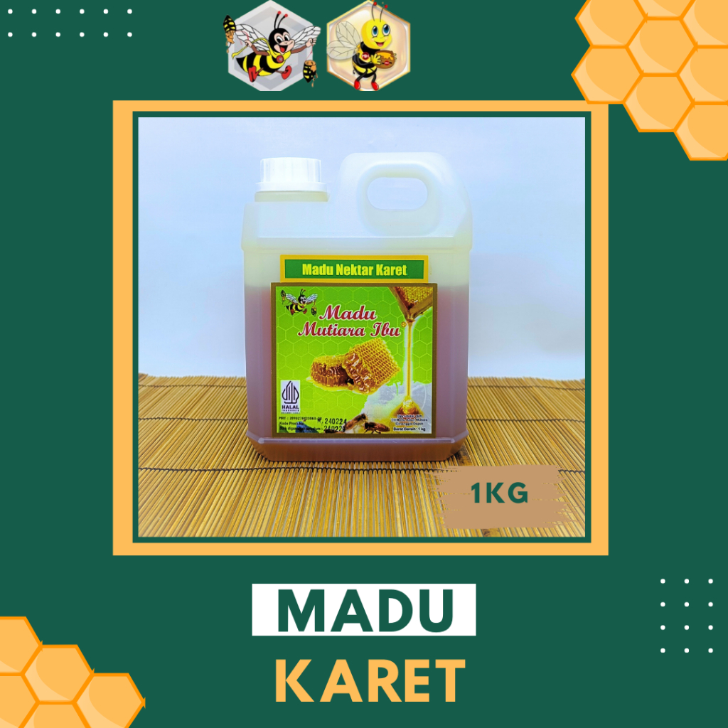 

1 KG - MUTIARA IBU MADU NEKTAR KARET