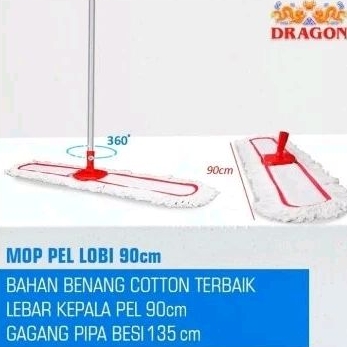 Sapu lobby / Pel lantai 90 cm / Mop Pel Dragon /  Sapu lantai / Kain pel / sapu loby