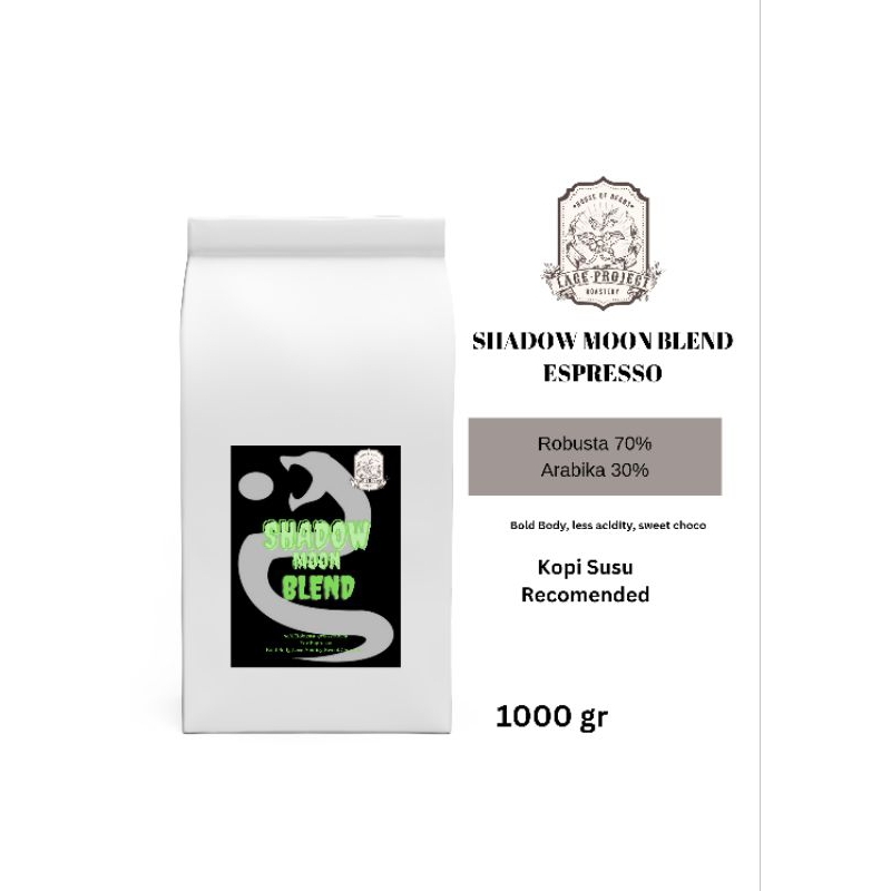 

Kopi Espresso Blend Shadow Moon - 70% Robusta 30% Arabika - Kopi Susu Blend