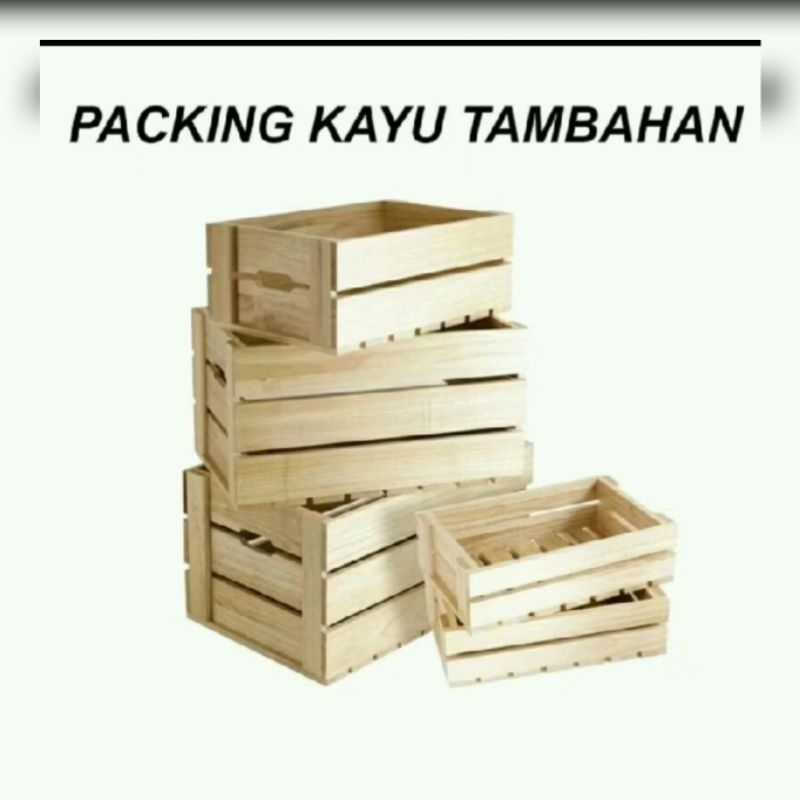 

Ekstra Packing Kayu