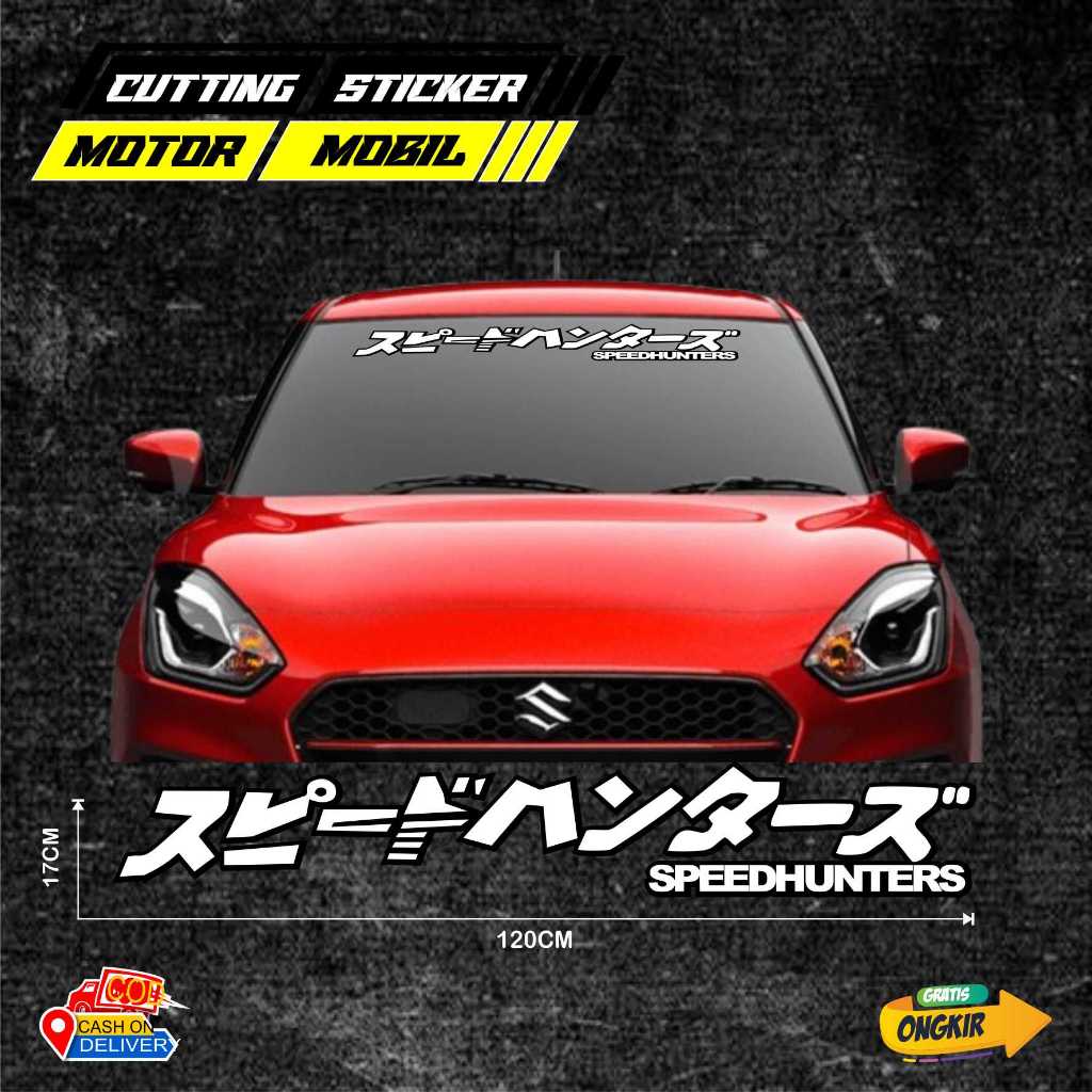 STIKER KACA MOBIL STICKER SPEED HUNTERS STIKER TULISAN JEPANG