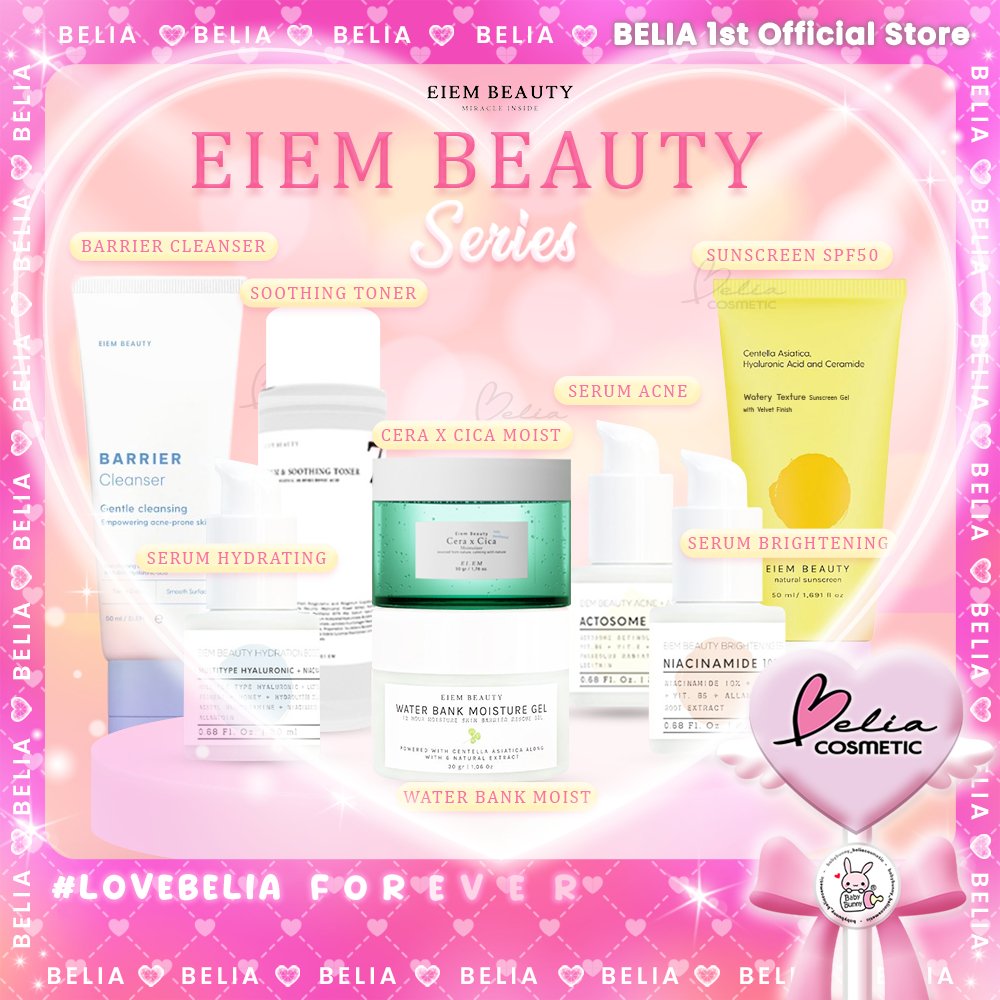 ❤ BELIA ❤ EIEM Beauty All Series | Moisturizer Toner Serum Sunscreen