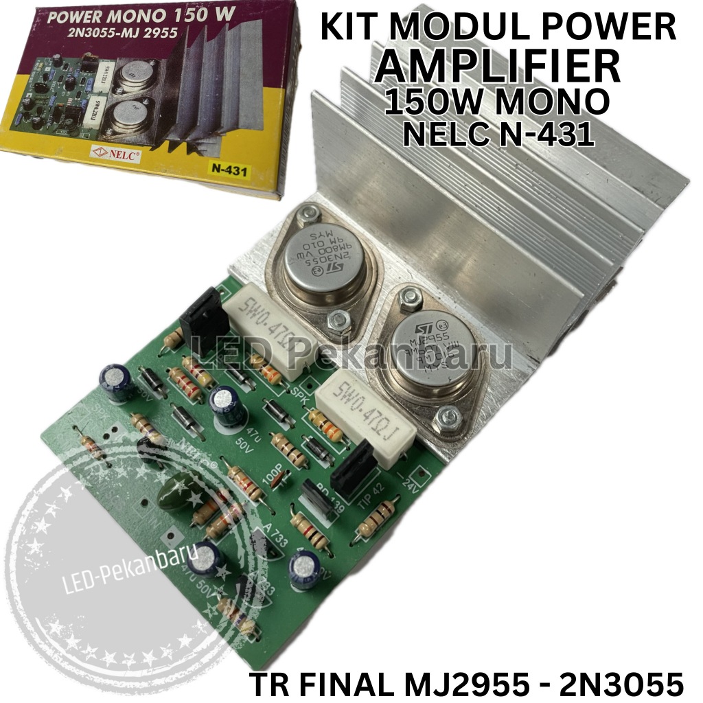KIT AUDIO MODUL POWER AMPLIFIER 150W MONO AMPLI RAKITAN TR FINAL JENGKOL MJ2955 2N3055 NELC N-431