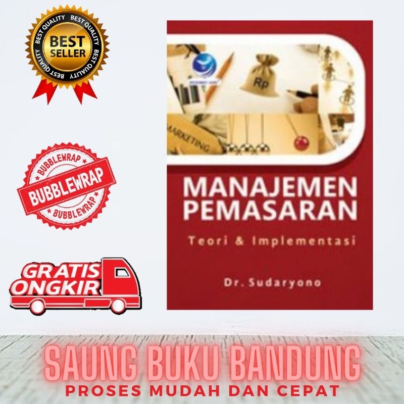 BUKU MANAJEMEN PEMASARAN Teori dan Implementasi- dr.Sudaryono