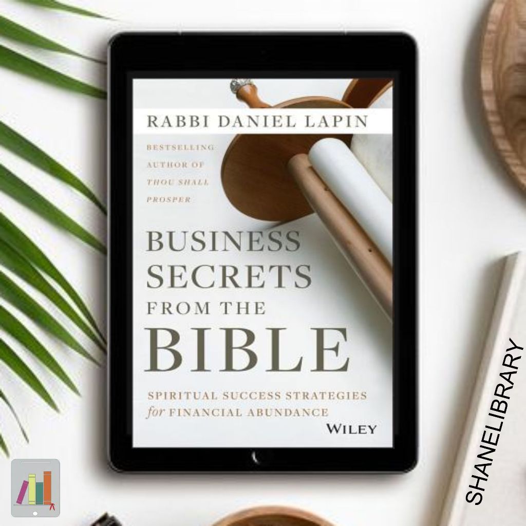 

Business Secret from the Bible by Rabbi Daniel Lapin