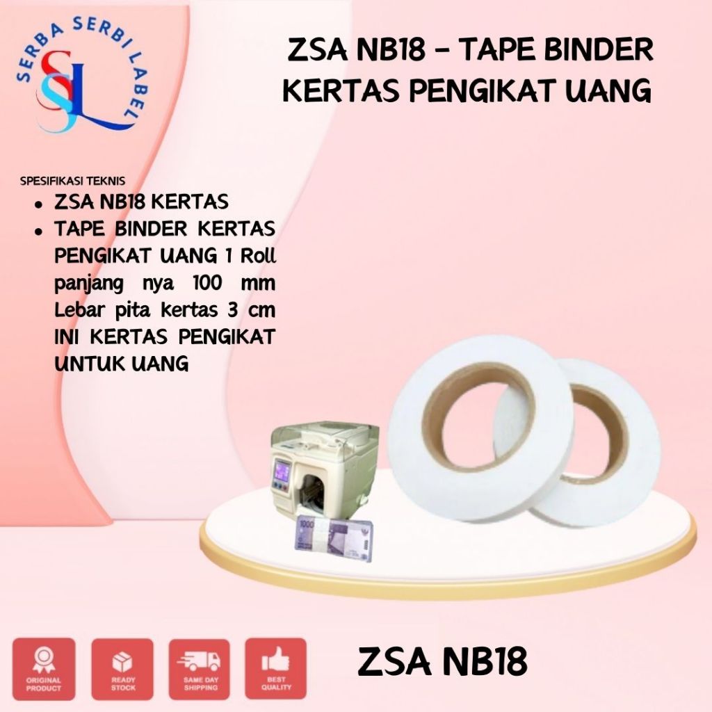 ZSA NB18 - TAPE BINDER KERTAS PENGIKAT UANG
