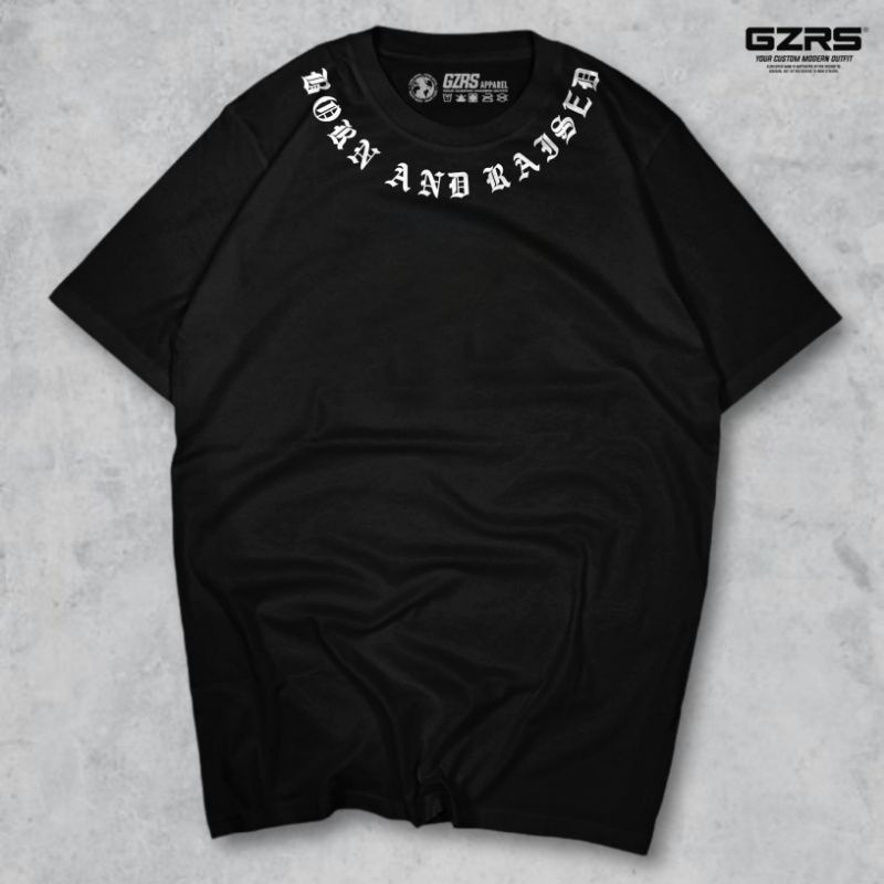 Lugoz T-shirt Born And Raised | Kaos lugoz x Gzrs Born And Raised