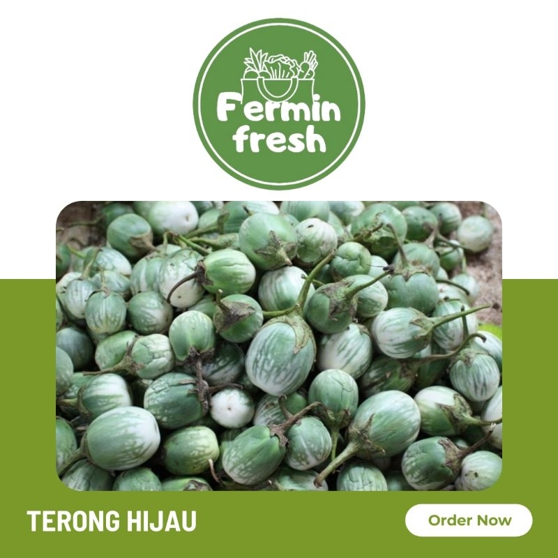 

Fermin Fresh, Terong hijau 250gr