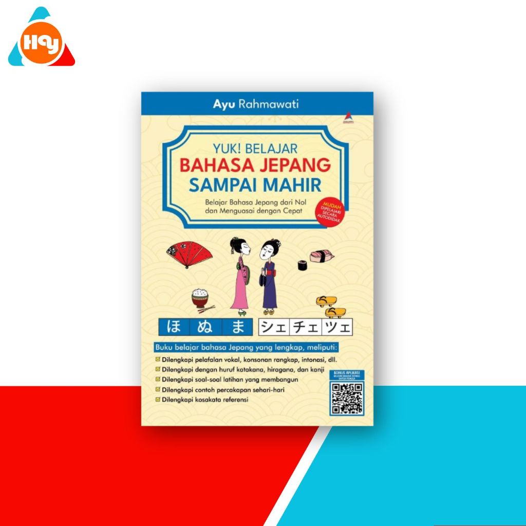 Buku Yuk Belajar Bahasa Jepang Sampai mahir - Anak Hebat Indonesia