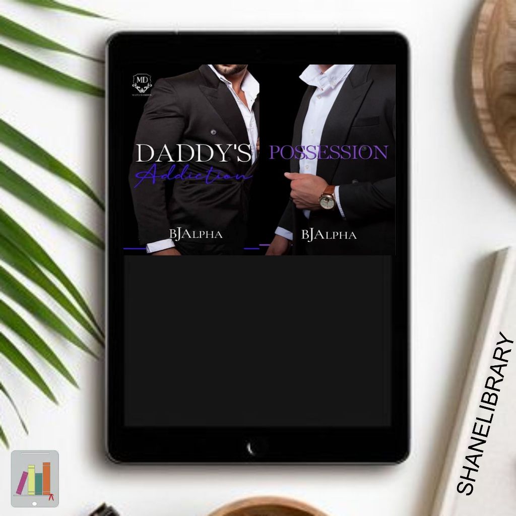 

Daddy's Addiction, Possession by B.J. Alpha