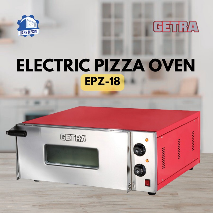 GETRA COMMERCIAL ELECTRIC PIZZA OVEN EPZ-18 / OVEN PIZZA LISTRIK