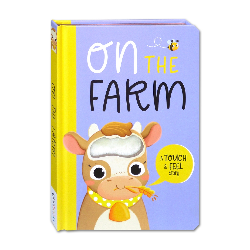 On the Farm a Touch & Feel Story Board Book [Igloo Books]