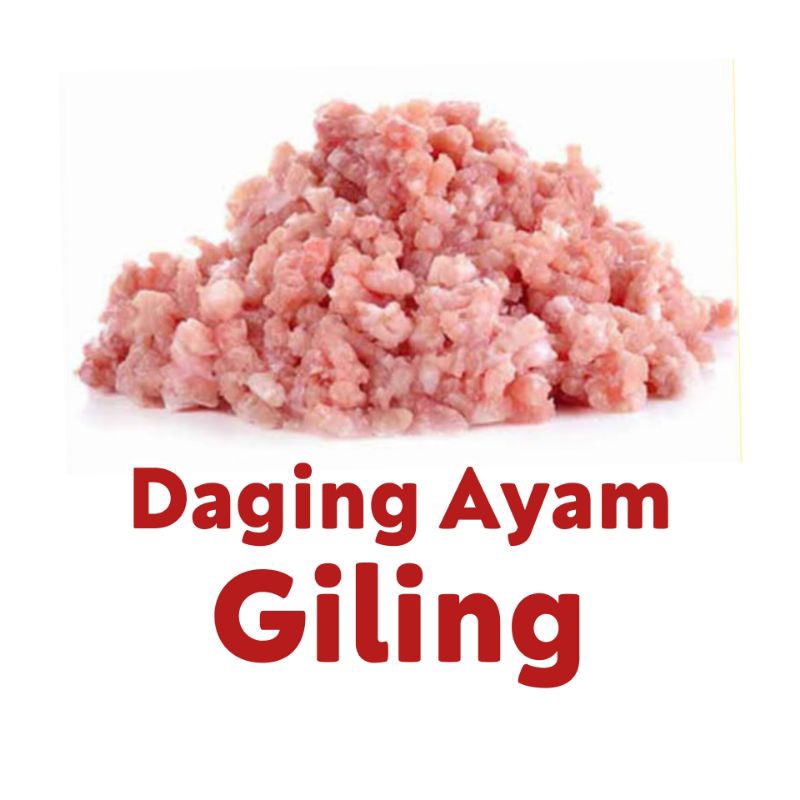 

DAGING AYAM GILING - Daging Ayam Segar per Paket - TemuPawon