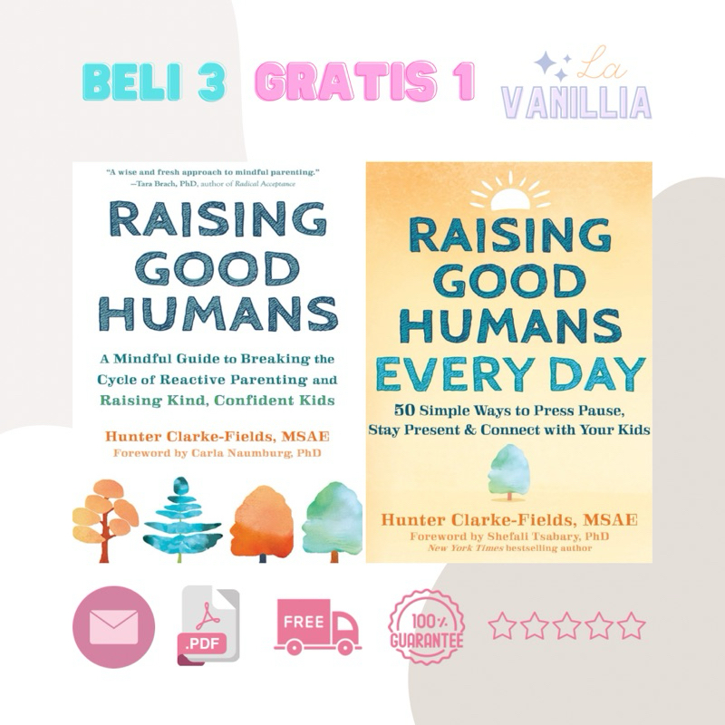 

Raising Good Humans Every Day by Hunter Clarke Fields MSAE