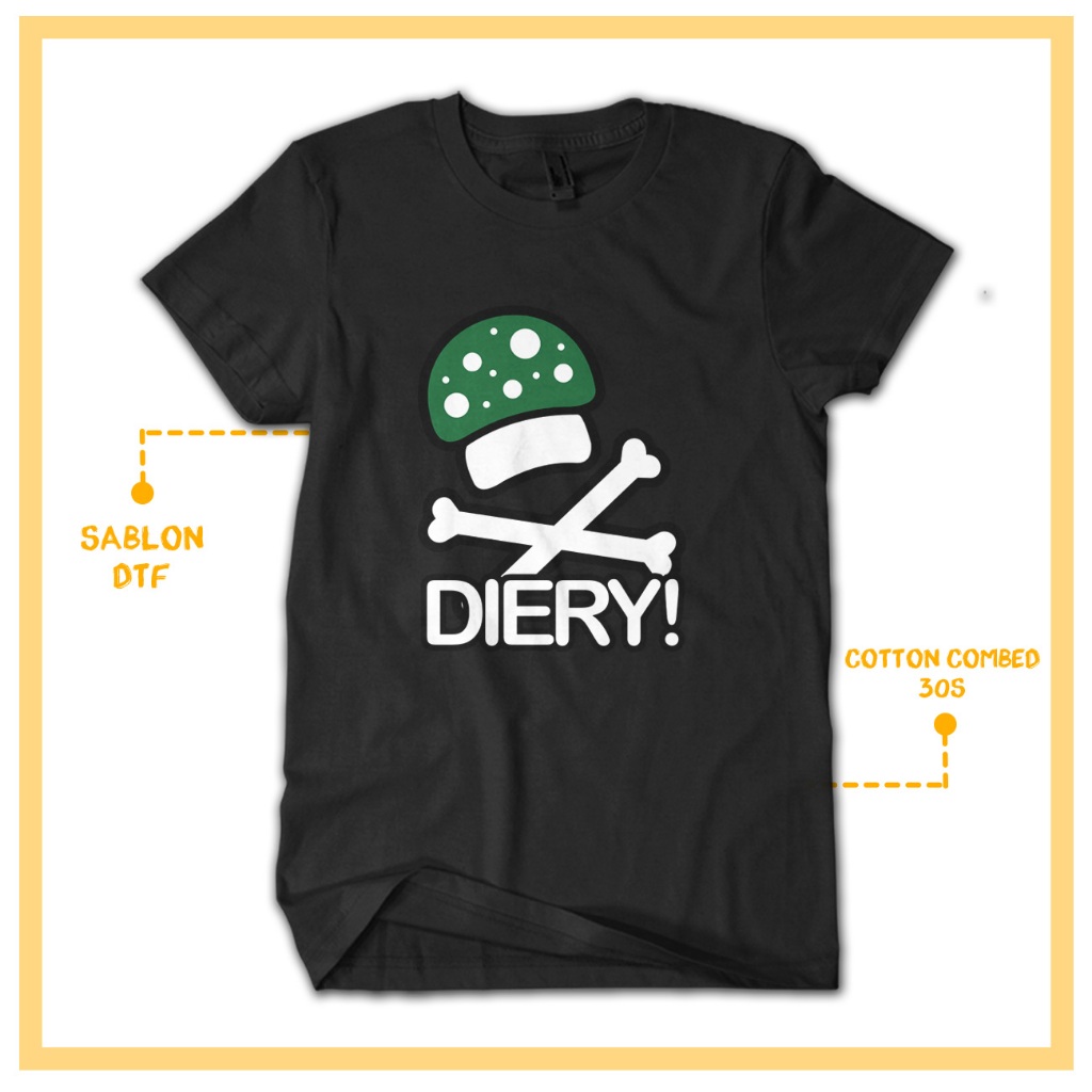 KAOS DISTRO DIERY POPULER VIRAL TERLARIS NIDARSTORE