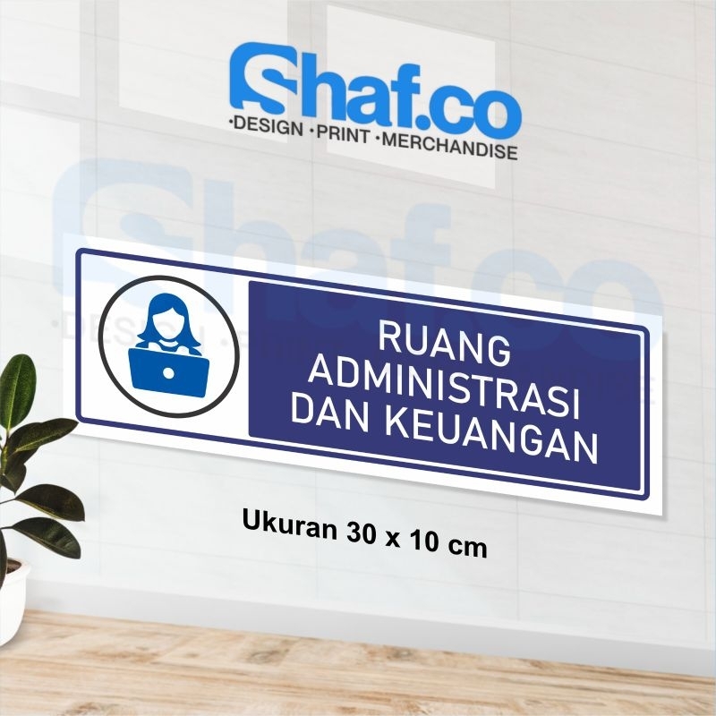 

STICKER RUANG ADMINISTRASI DAN KEUANGAN