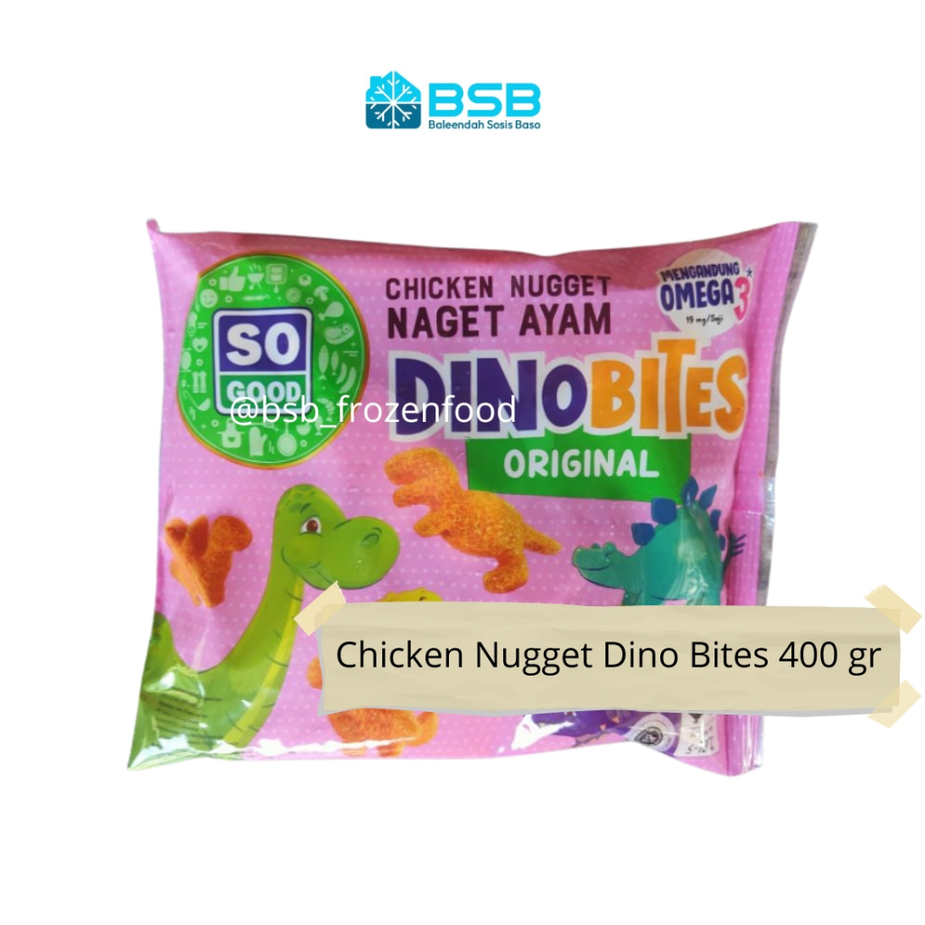 

So Good Chicken Nugget Dino Bites Original / Naget Ayam Bentuk Dino / Berat Bersih 400gr 400 gram / DINOBITES