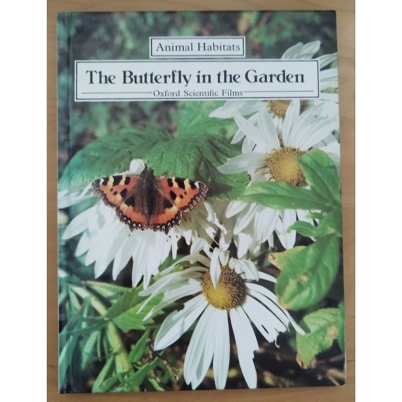 Oxford Scientific Butterfly in Garden Animal Habitats by Paul and Mary Whalley Buku Sains Anak