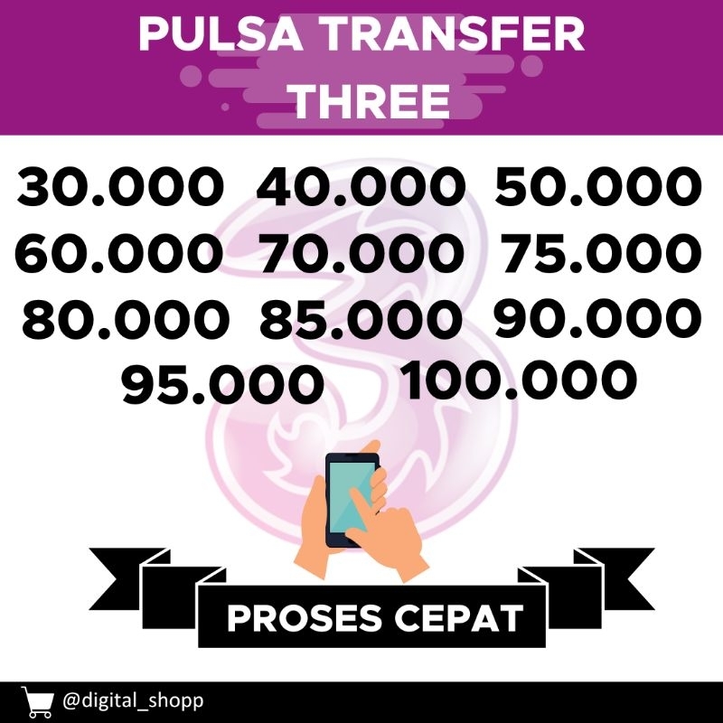 Pulsa Transfer Tri Three 3 Murah 35k 40k 45k 50k 55k 60k 65k 70k 75k 80k 85k 90k 95k 100k