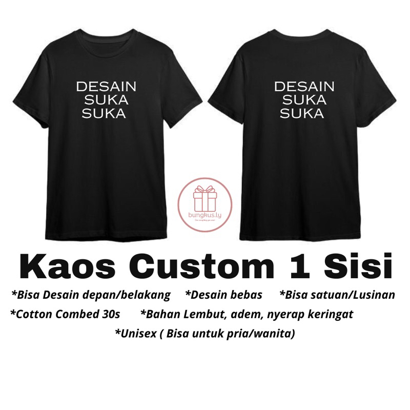 KAOS CUSTOM SABLON SATUAN LUSINAN PARTAI DESAIN SUKA SUKA COUPLE FAMILY DEWASA REMAJA ANAK ANAK UNIS