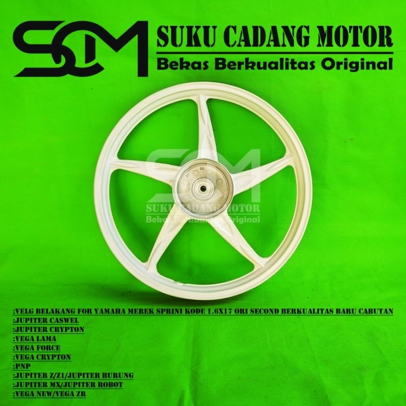Velg Belakang For Yamaha Jupiter Cw Vega Lama Poswan Jupiter Z1 PNP Jupiter Z Vega New ZR MX Merek S
