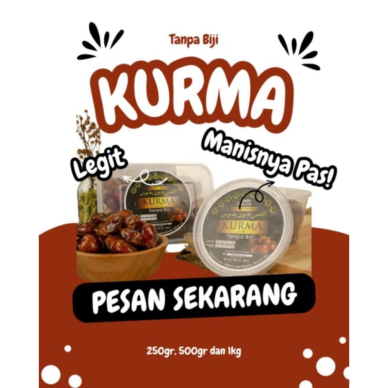 

Kurma Tanpa Biji MURAH!!! 1kg harga grosir