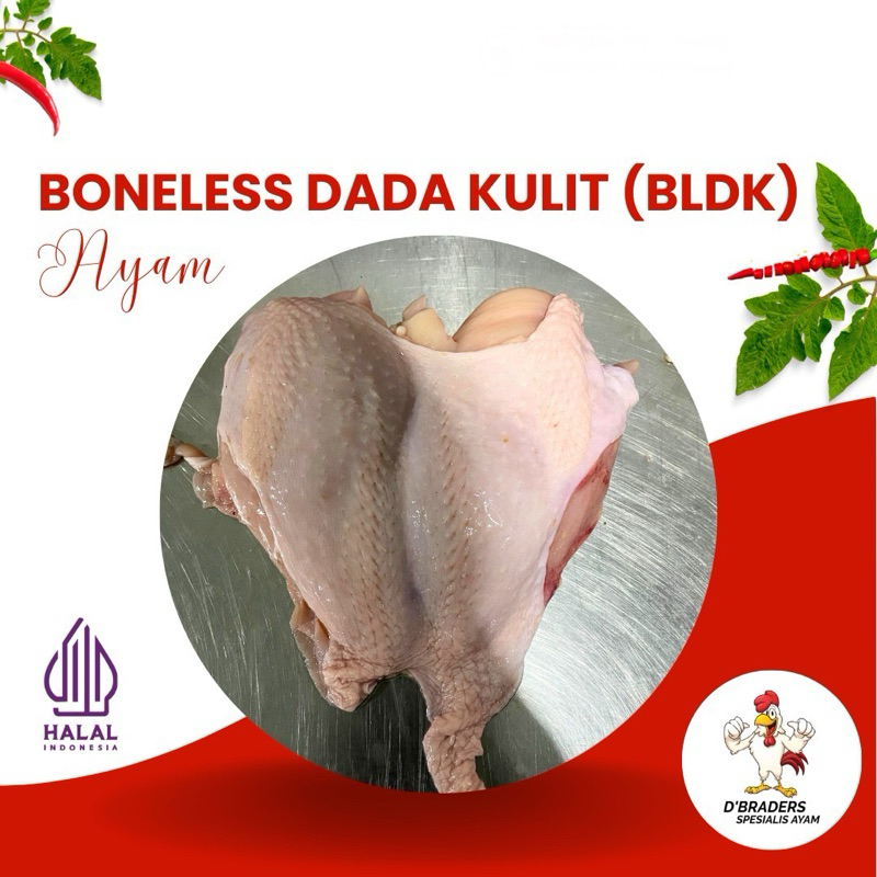 

Boneless Dada Ayam dengan Kulit