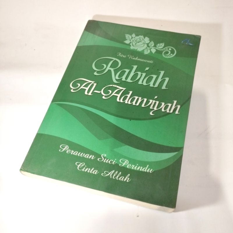 [NOVEL BUKU PRELOVED ORI] Rabiah Al-Adawiyah, Perawan suci perindu cinta Allah - Fitri Rahmawati