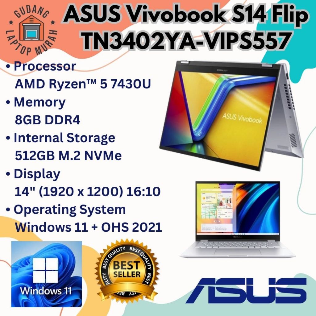 ASUS Vivobook S14 Flip TN3402YA-VIPS557 |AMD Ryzen 5 7430U/16GB/SSD 512GB/14"TOUCH/WIN 11/OHS/RESMI