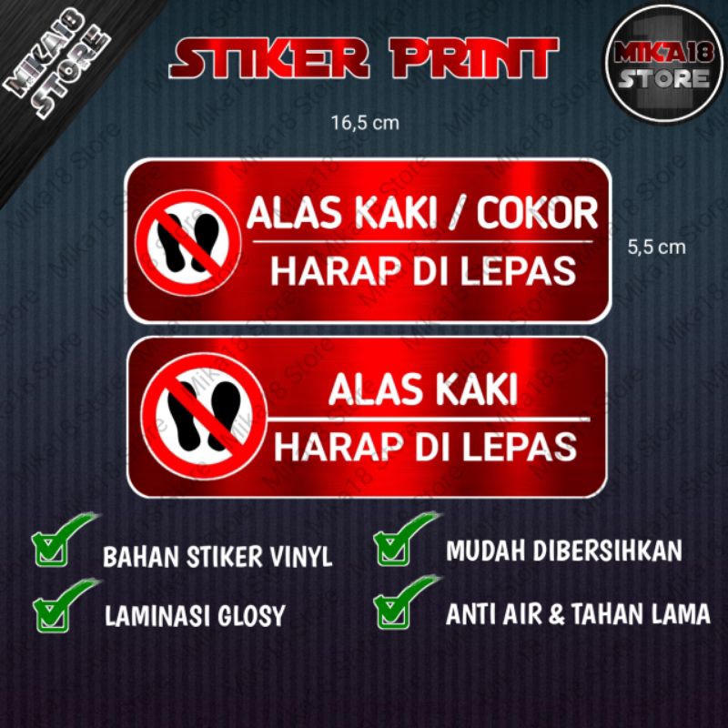 

Stiker Print Harap Lepas Alas Kaki