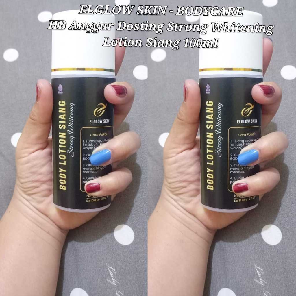 ELGLOW SKIN HB Anggur Dosting Strong Whitening - Siang, 100ml / HB PLATINUM ANGGUR SUPER ORIGINAL | 