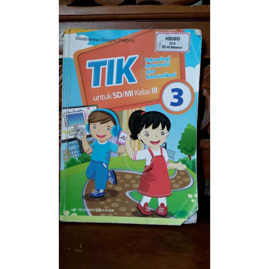 BUKU PAKET TIK BEKAS PAKAI UNTUK ANAK KELAS 3 SD