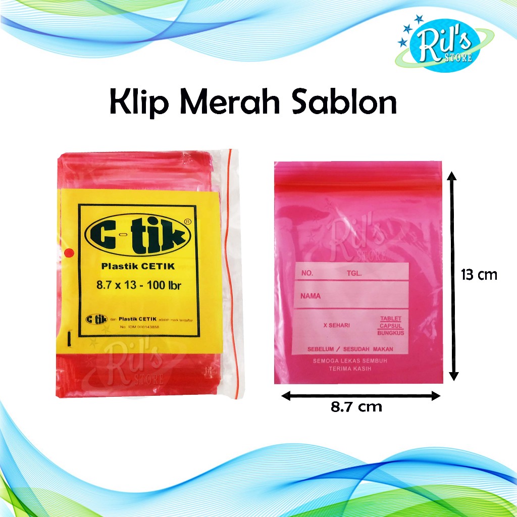 PLASTIK KLIP MERAH SABLON C-TIK 8.7 x 13 cm / Plastik Klip 8.7X13 CM / Ziplock SABLON / KLIP OBAT