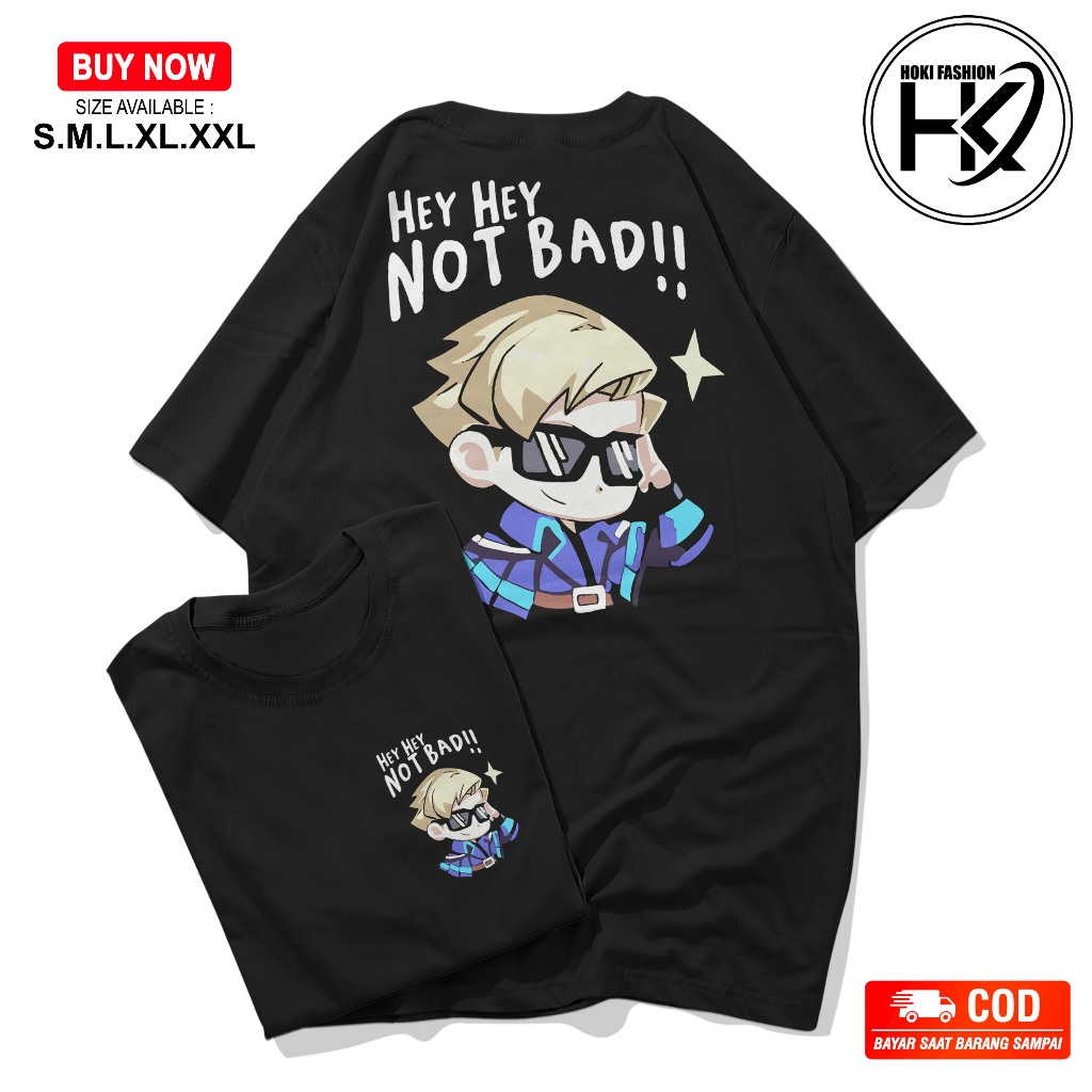KAOS EMOTE MOBILE LEGENDS HEY HEY NOT BAD UNISEX DISTRO