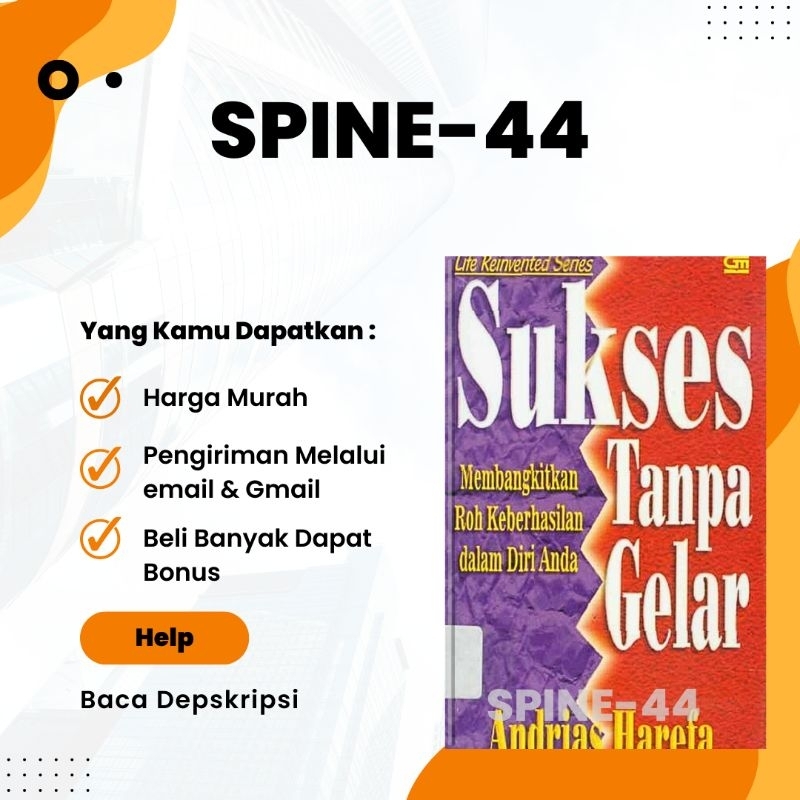 

SUKSES TANPA GELAR MEMBANGKITKAN ROH KEBERHASILAN