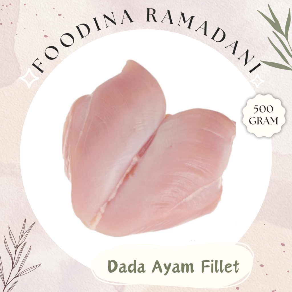 

DADA AYAM Fillet - Chicken Breast Fillet [ Berat 500gr ] Harga Per 0,5 Kg