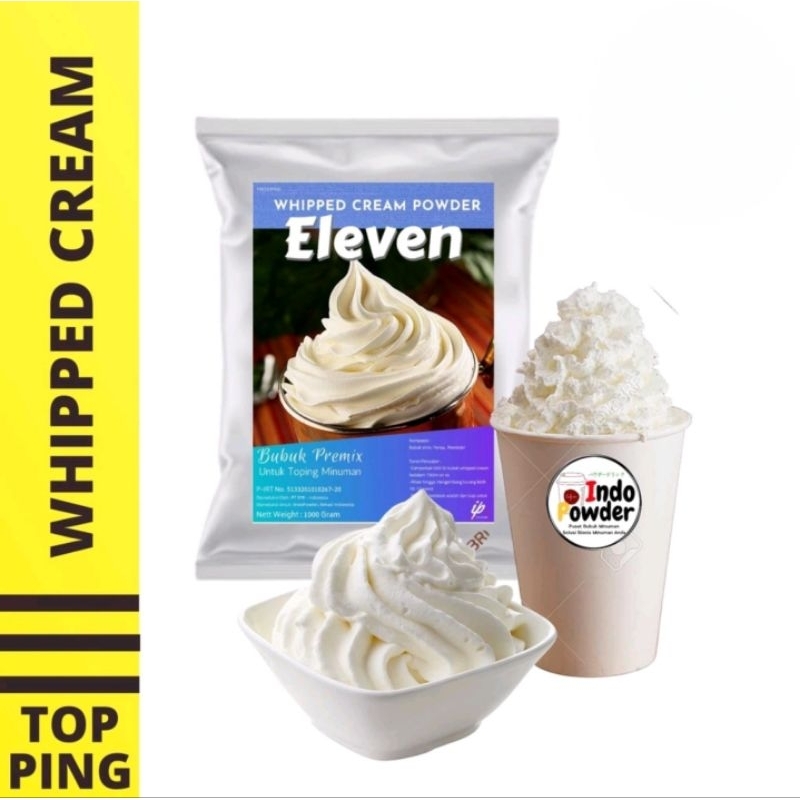 

IDPSBY | WHIPPED CREAM 1Kg WHIPED CREAM 1Kg Topping Bubuk Whipped Cream 1Kg Indopowder Eleven