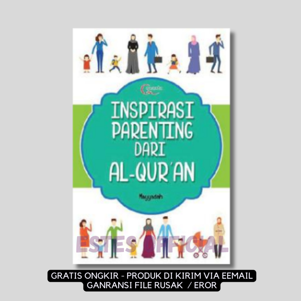 

[ ID149 ] lNSPlRASl PARENTlNG DARl AL-QURAN