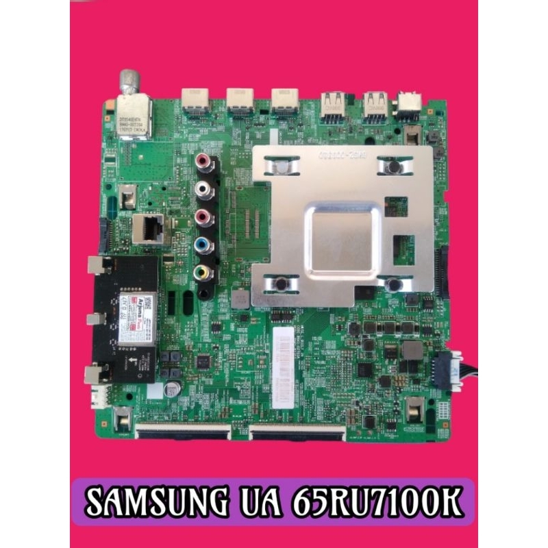 MB SAMSUNG UA65RU7100K MAIN BOARD SAMSUNG UA65RU7100K MESIN TV LED