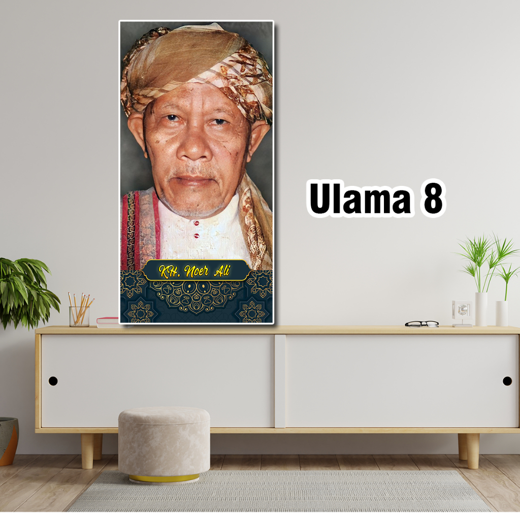 Hiasan Dinding Foto KH NOER ALI Untuk Di Pajang Di Ruang Tamu Di Jamin Bahan Berkulitas