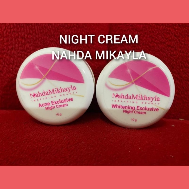 CREAM MALAM NAHDA MIKHAYLA ORIGINAL ECER NIGHT CREAM