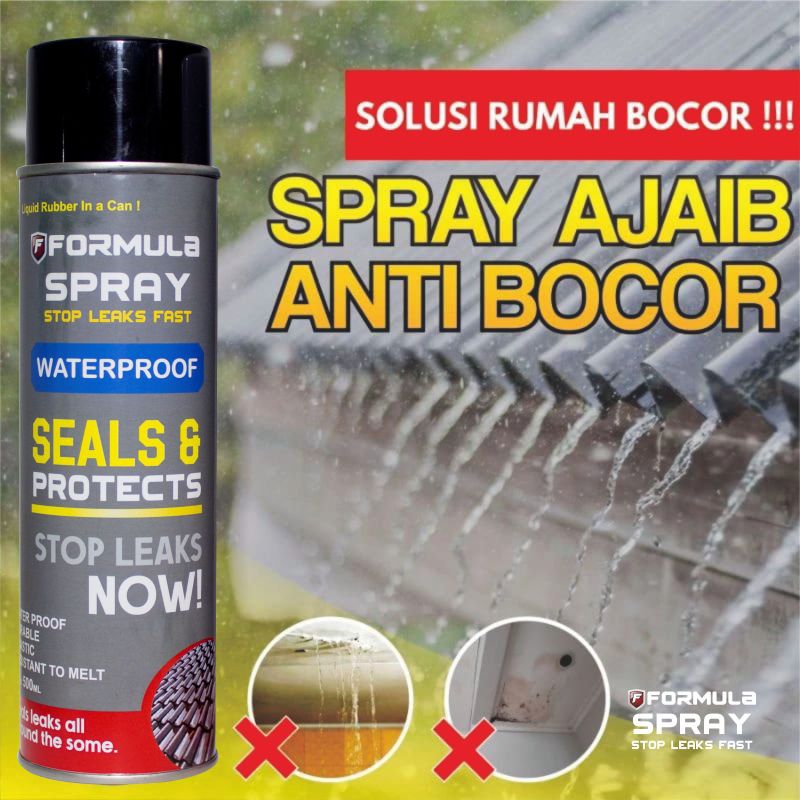 SPRAY ANTI BOCOR / REMBES FORMULA RUBBER SEALANT SPRAY 500ml