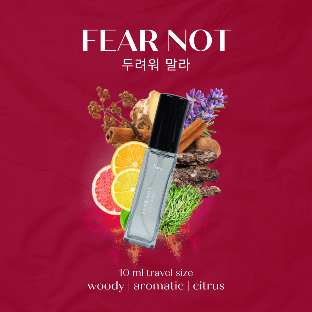 Fear Not - HSEU Extrait de Perfume 10ml