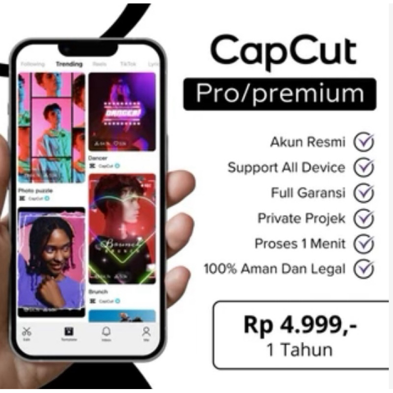 CAPCUT PRO IOS ANDROID PC ALL DEVICE 1 TAHUN