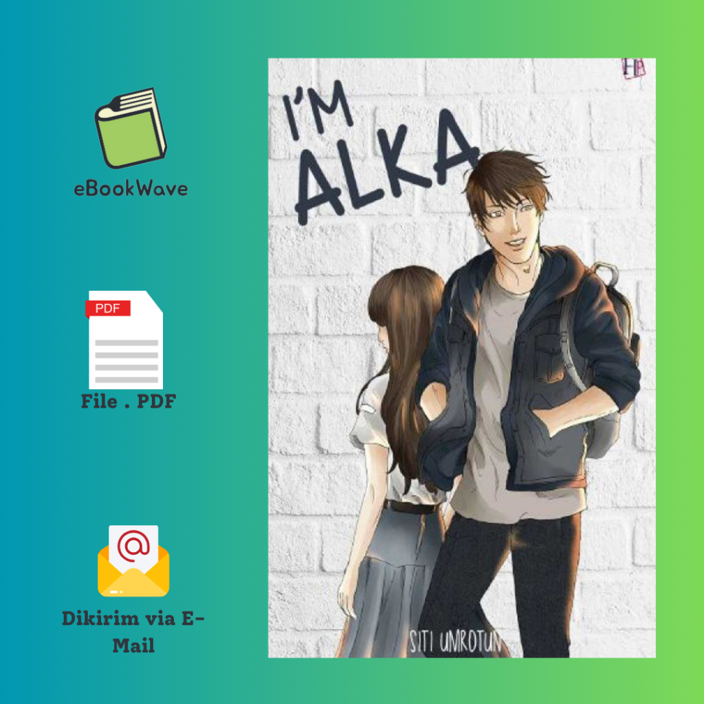 

Im Alka By Siti Umrotun Book BEST SELLER (Bahasa Indonesia)