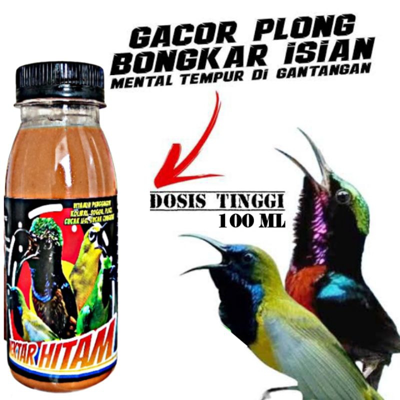 NEKTAR HITAM GOLD 100 ML vitamin penggacor Kolibri Konin Sogon pleci cucak ijo cungkok super gacor p