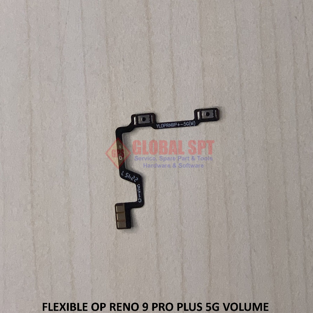 FLEXIBLE OPPO RENO 9PRO PLUS 5G VOLUME / RENO 9 PRO PLUS 5G / RENO 9 PRO+ 5G