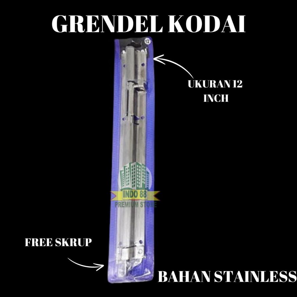 GRENDEL KODAI SS 12 INCH /  SLOT PINTU DAN JENDELA TOWER BOLD